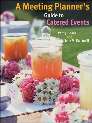 cover image of A Meeting Planner's Guide to Catered Events